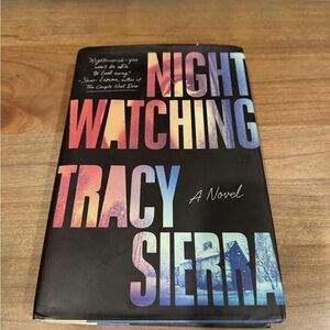 Night Watching by Tracy Sierra
